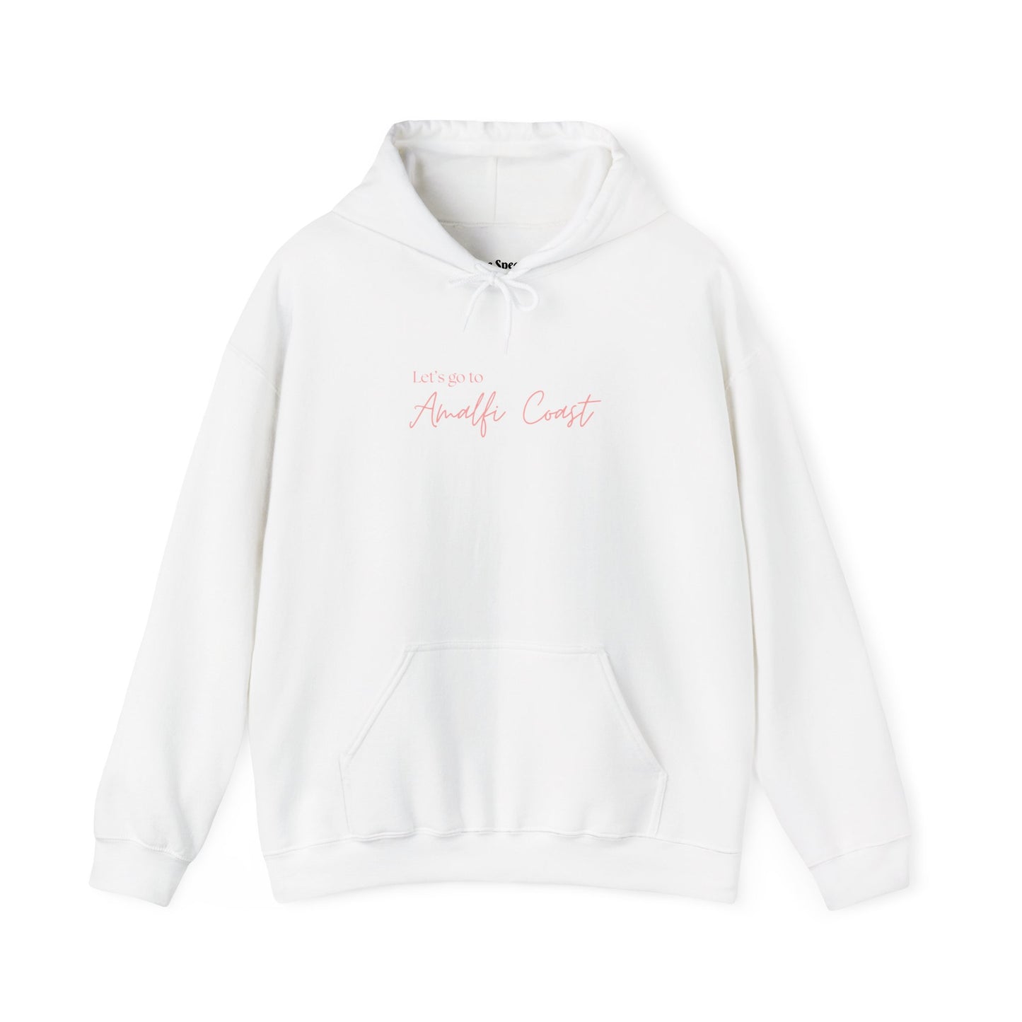 Let's Go To Amalfi Coast Hoodie